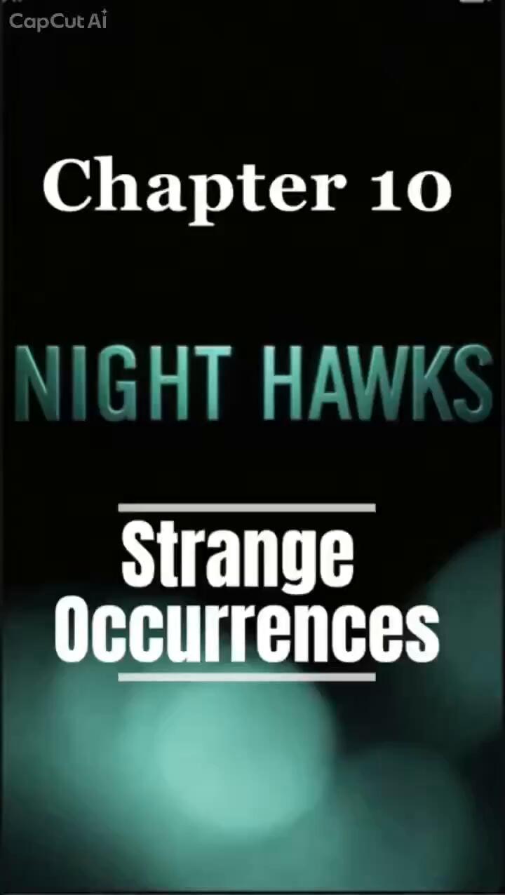 Night Hawks- Chapter 1 - Tunnel Encounter
